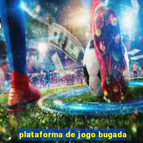 plataforma de jogo bugada